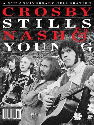 cover image of Crosby, Stills, Nash & Young - A 55th Anniversary Celebration